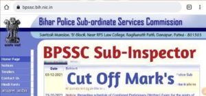 Bihar Police SI Cut Off Marks 2021