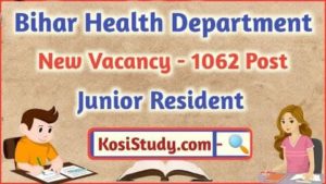 Bihar Junior Resident Bharti 2021