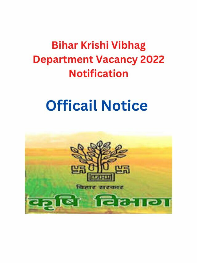 Bihar Krishi Vibhag Department Vacancy 2022 Notification