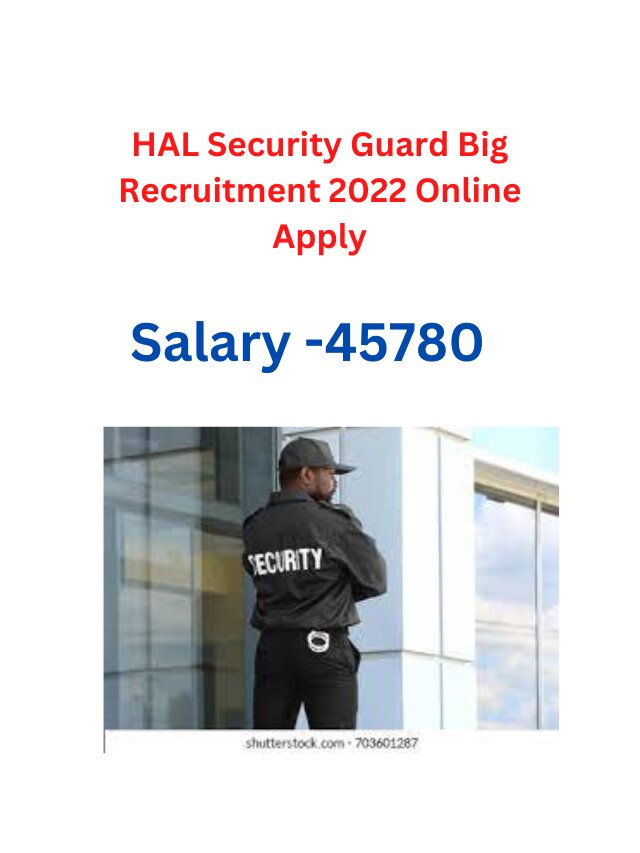 HAL Security Guard Recruitment 2022