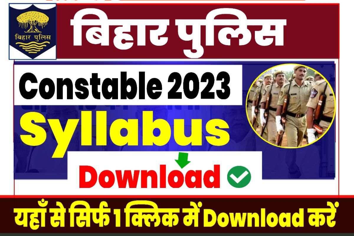 Bihar Police Constable Bharti 2023 Syllabus
