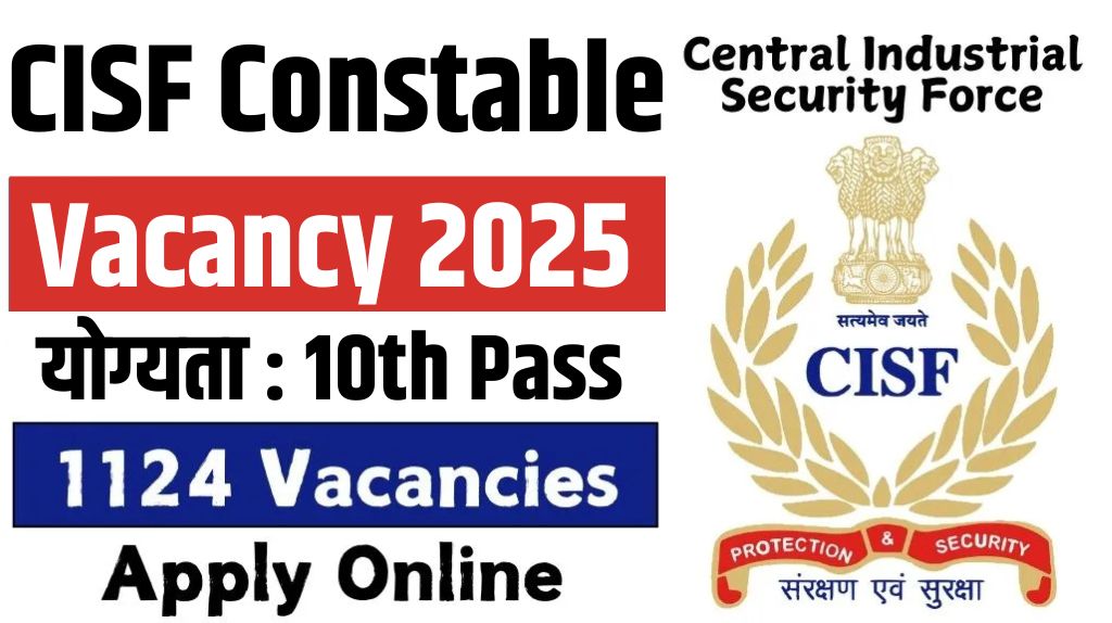 CISF Constable Vacancy 2025